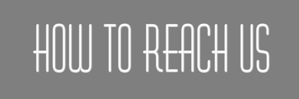 How to Reach Us